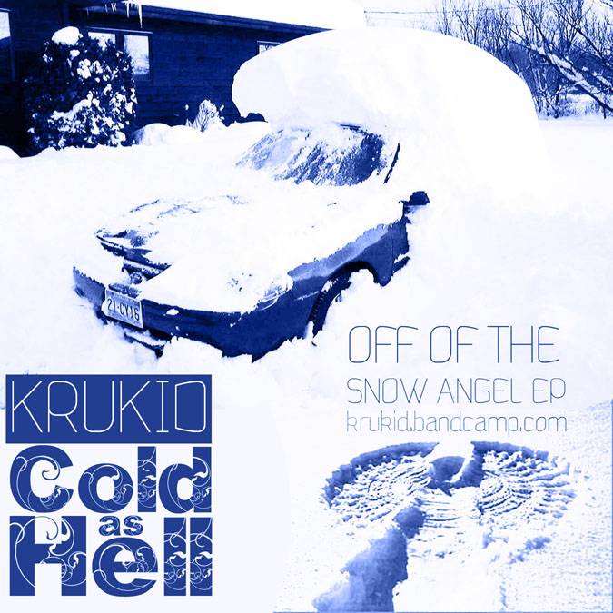 New Krukid tune: “Cold as Hell”