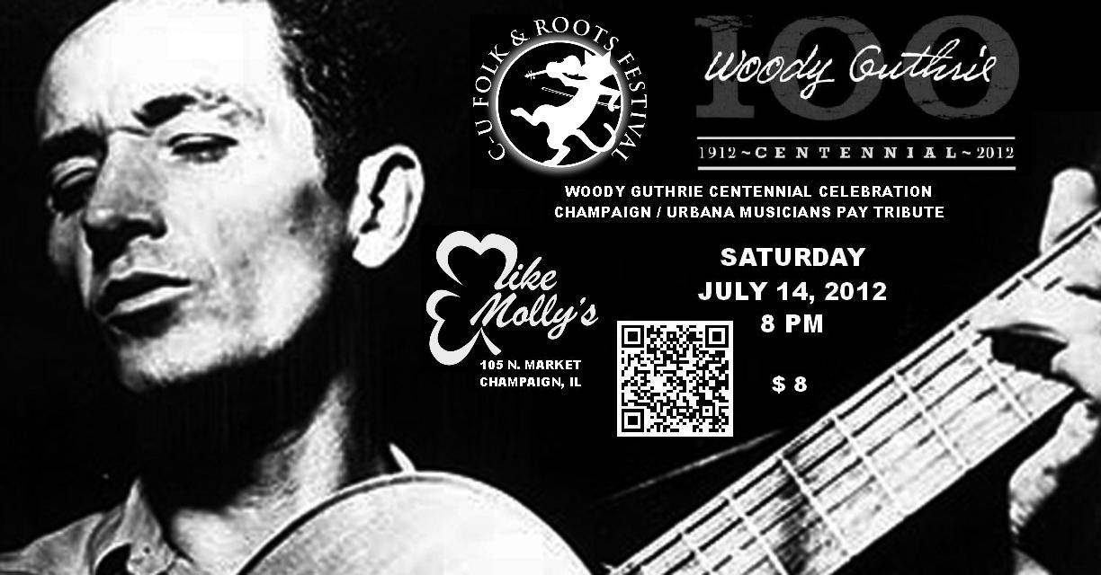 SP Show Series for July: Woody Guthrie Centennial Celebration