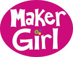 MakerGirl summer sessions starting soon for girls ages 7-10
