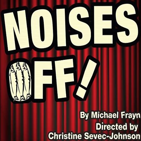 Noises Off! forecast: Hilarious with a Chance of Sardines