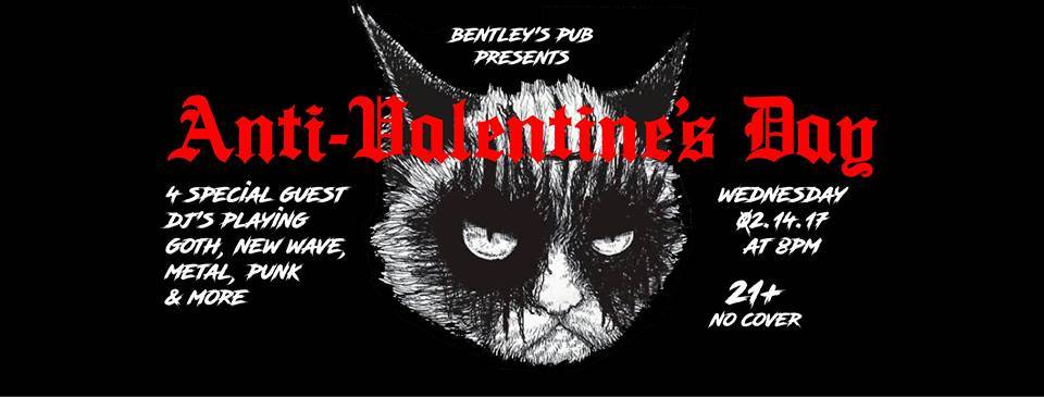 Bentley’s Pub will be hosting Anti-Valentine’s Day
