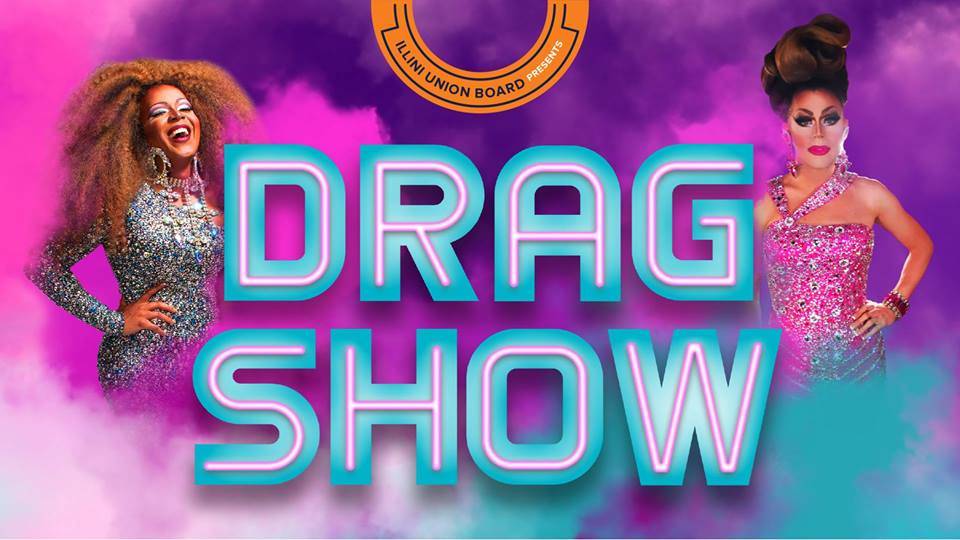 Illini Union Annual Drag Show happening April 12th