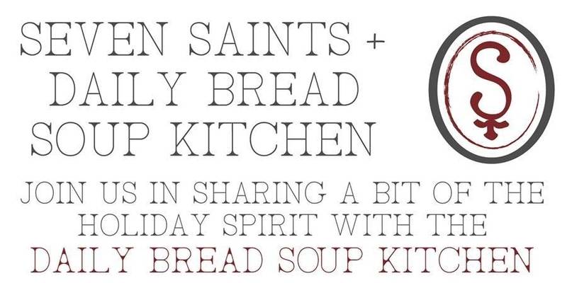 Seven Saints is partnering with Daily Bread Soup Kitchen for their Backpack Project