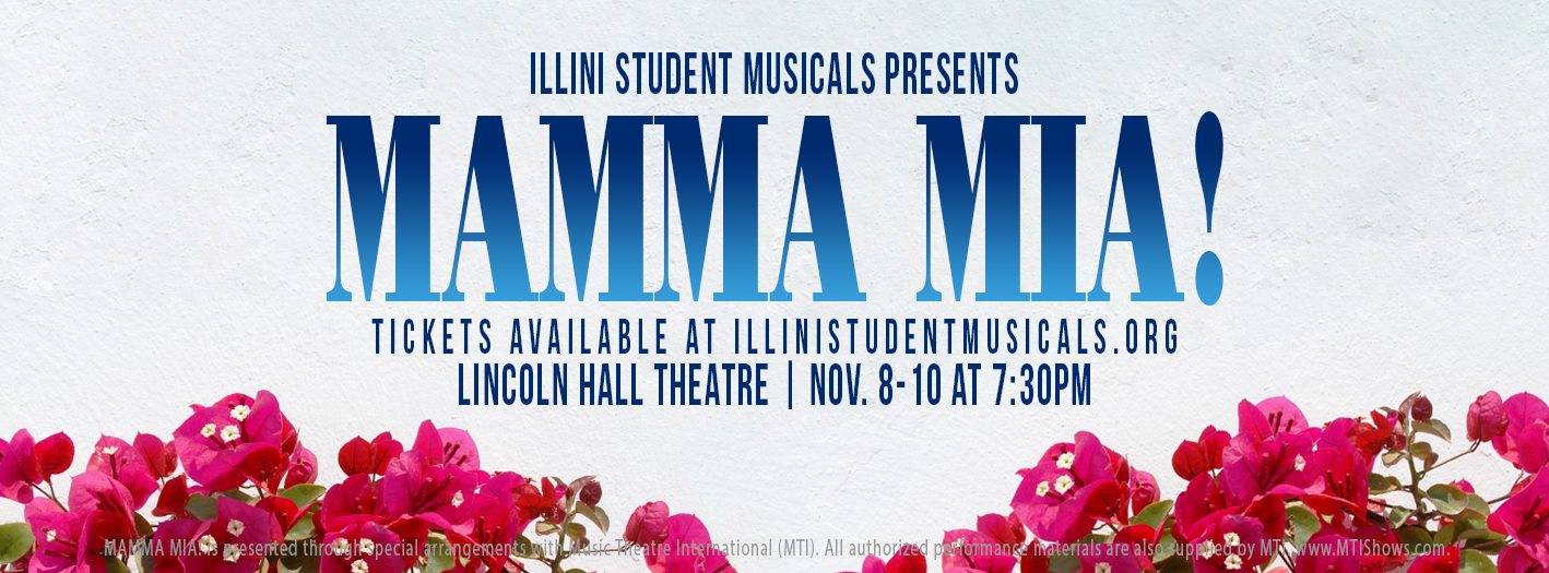 Illini Student Musicals Presents Mamma Mia!