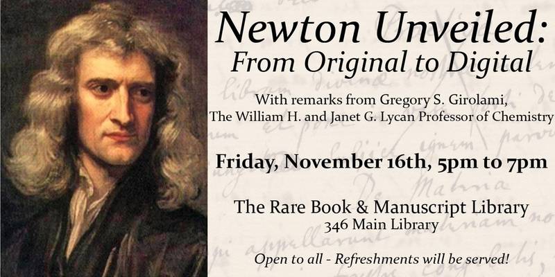 See an original Isaac Newton manuscript at the Rare Book & Manuscript Library this week