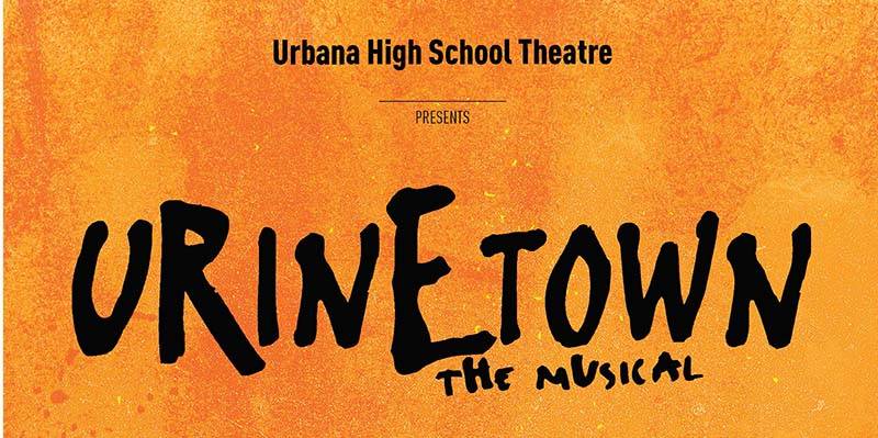 Urbana High School Theater plunges into Urinetown