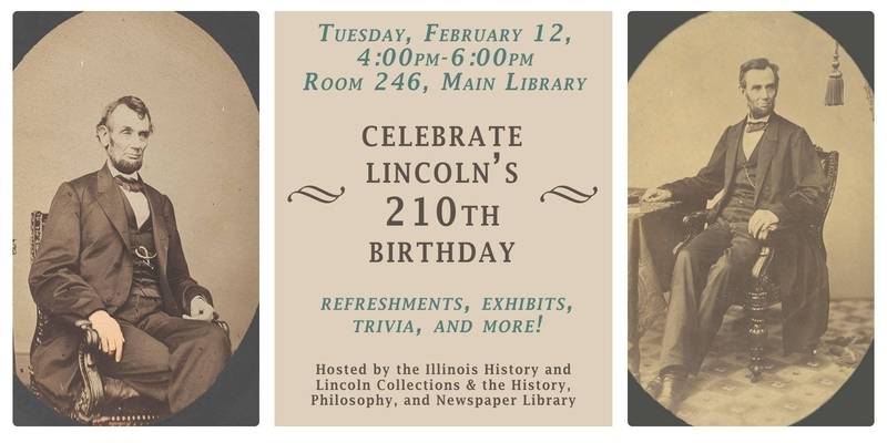 Celebrate Lincoln’s Birthday with the University Library next week