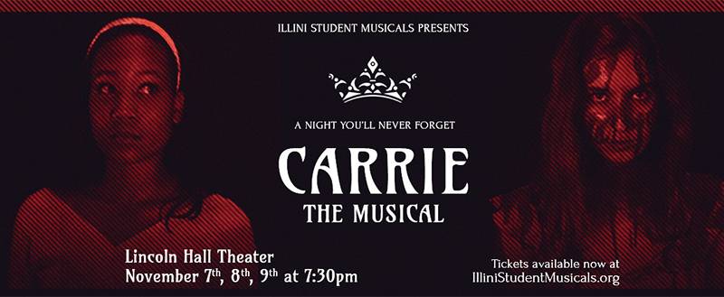 Illini Student Musicals offers more than gore with Carrie