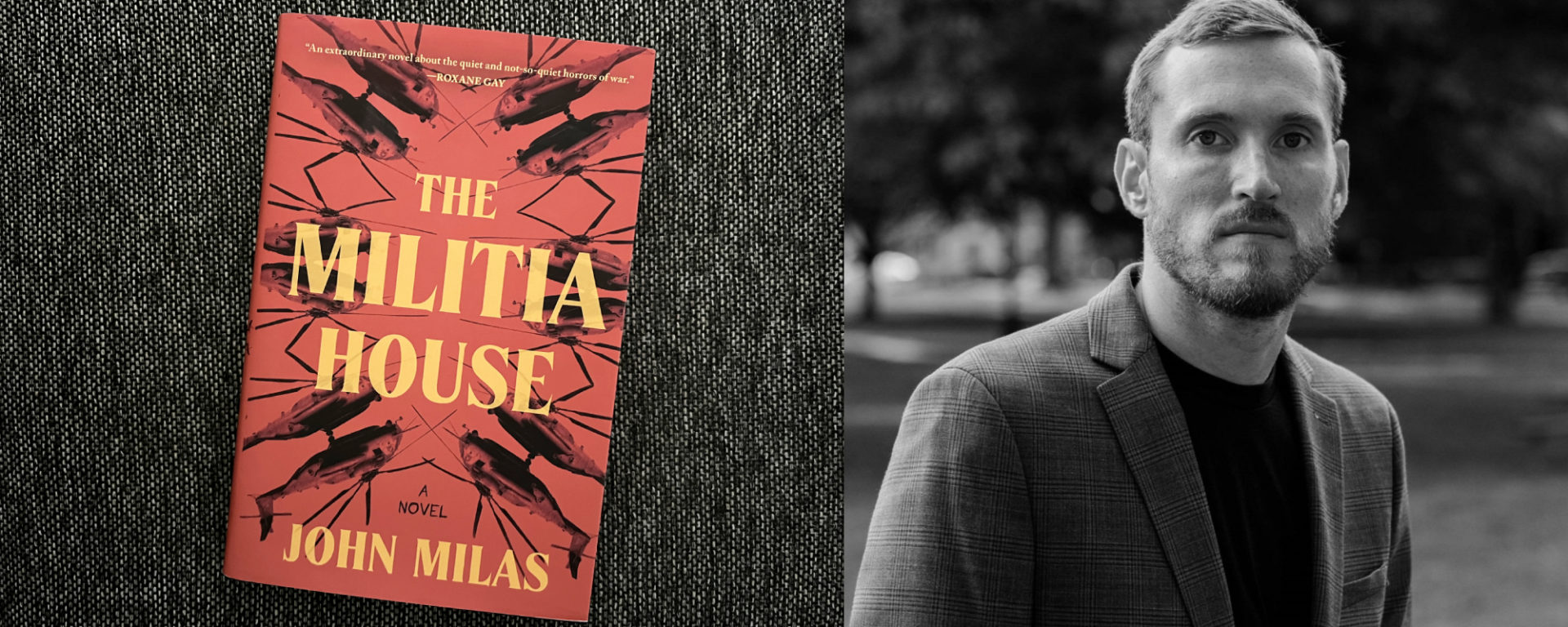 Two images side by side. On the left, the novel The Militia House has a red cover with yellow lettering. On the right a black and white photo of author John Milas, a white man wearing a blazer and black shirt looking into the camera.