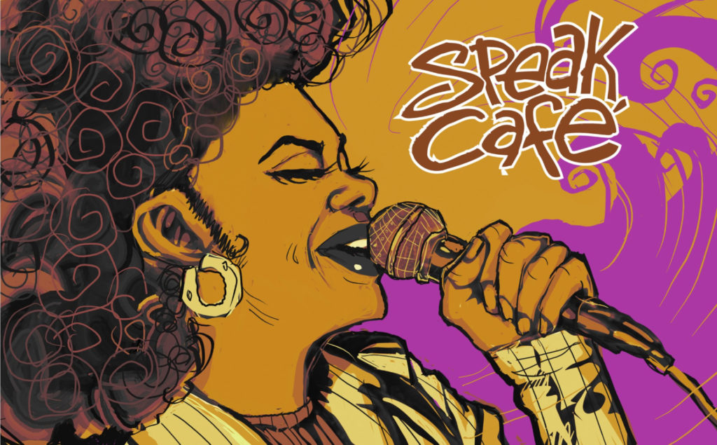 Drawing of a Black woman with a large afro holding a microphone, in profile. SPEAK CAFE is written on the upper right of the image.